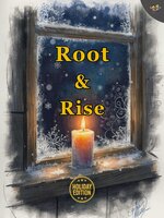 Root and Rise